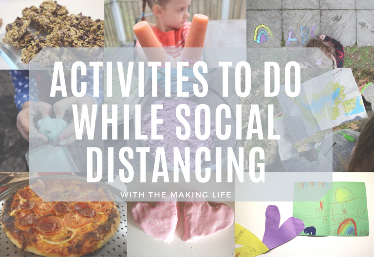 Activities to do While Social Distancing - the Making Life